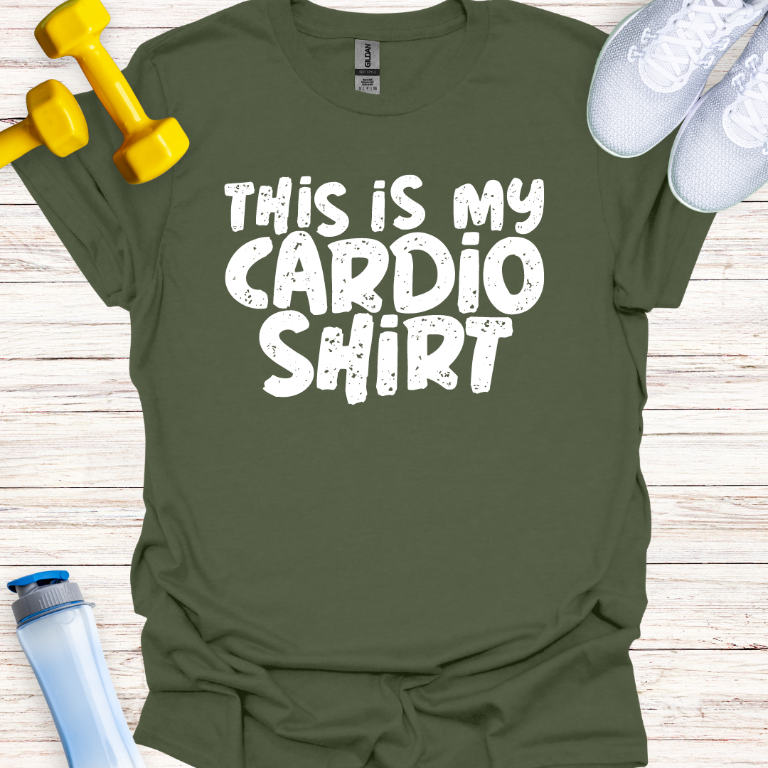 This Is My Cardio Shirt