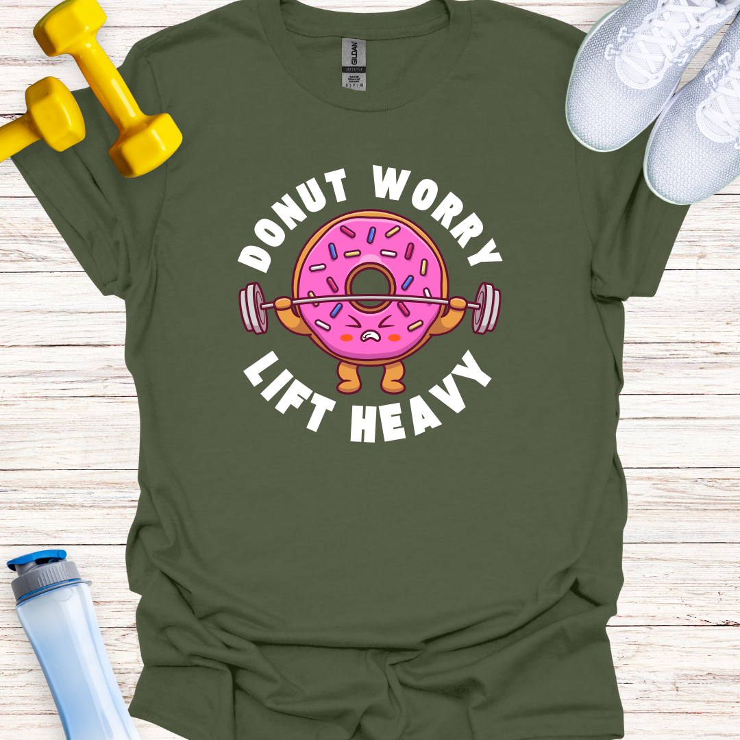 Donut Worry Lift Heavy