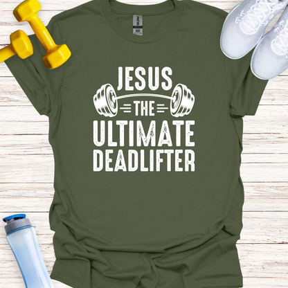 Jesus The Ultimate Deadlifter