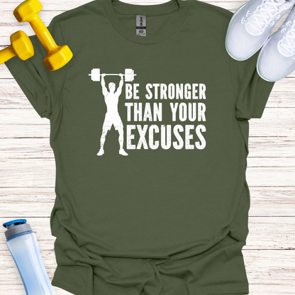 Be Stronger Than Your Excuses