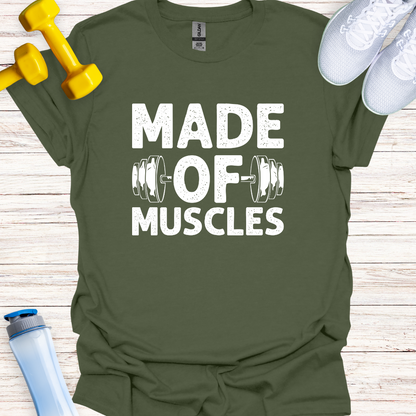 Made Of Muscles