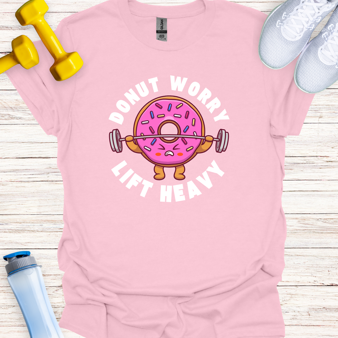 Donut Worry Lift Heavy