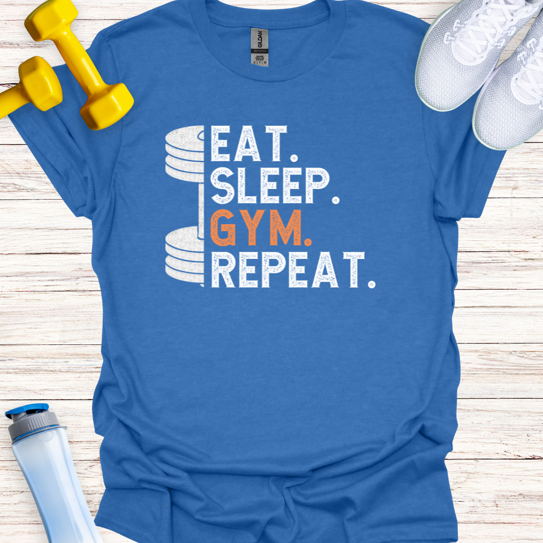 Eat. Sleep. Gym. Repeat.