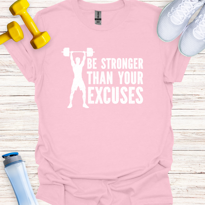 Be Stronger Than Your Excuses