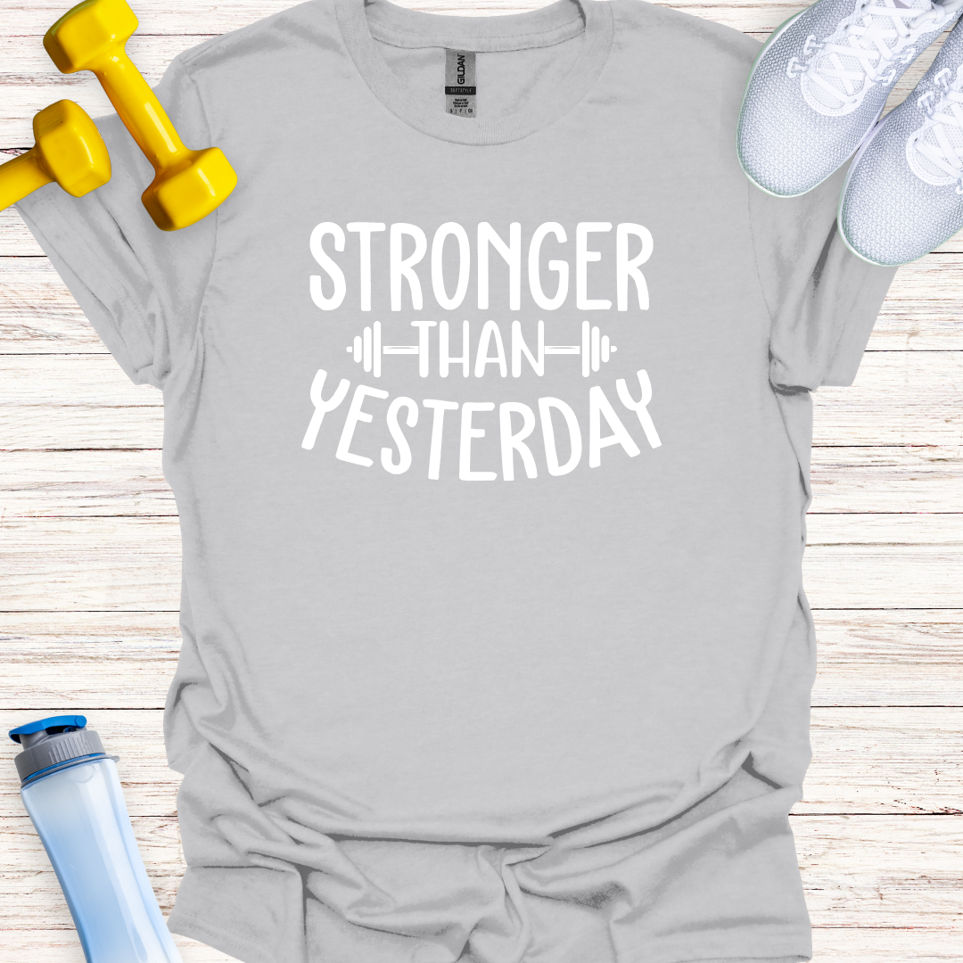 Stronger Than Yesterday