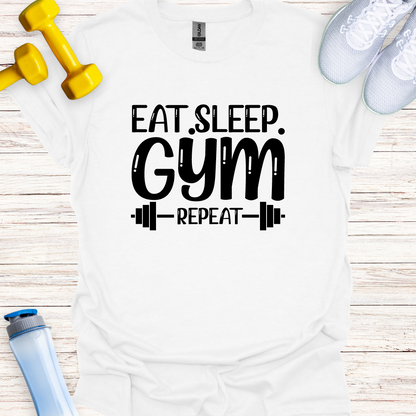 Eat, Sleep, Gym, Repeat