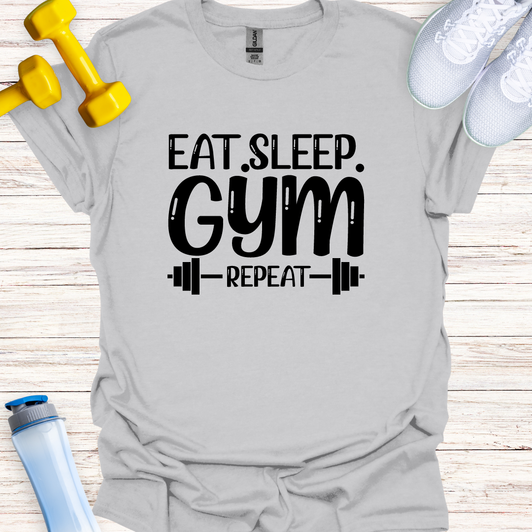 Eat, Sleep, Gym, Repeat